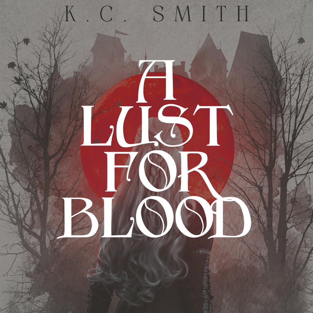 A Lust for Blood (A Realm of Curses, Book 1)